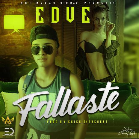 Fallaste | Boomplay Music