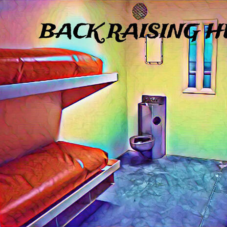 Back Raising Hell | Boomplay Music