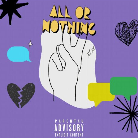 ALL OR NOTHING | Boomplay Music