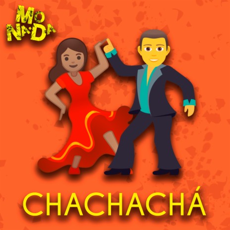 Chachachá | Boomplay Music