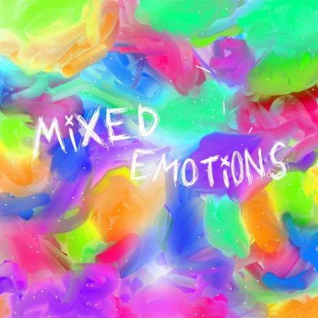 mixed emotions | Boomplay Music