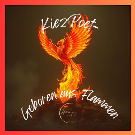 Geboren aus Flammen | Boomplay Music