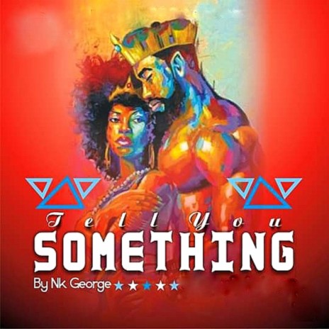 Tell You Something | Boomplay Music