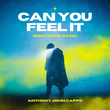 Can You Feel It (Don't Look Back)