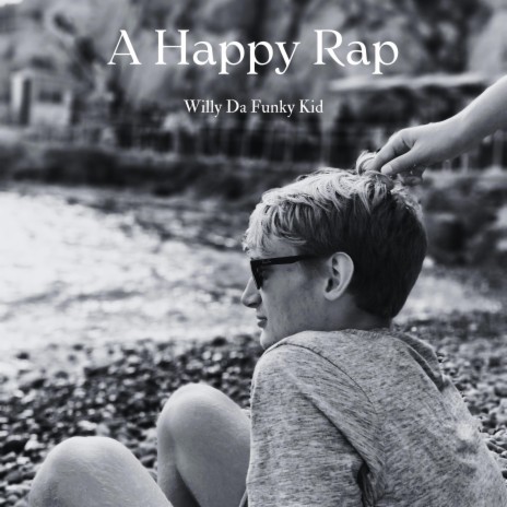 A Happy Rap | Boomplay Music