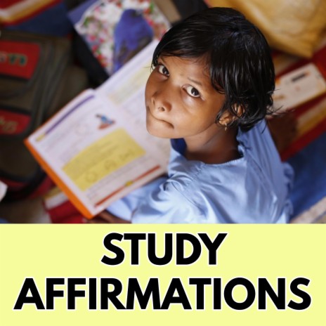 Study Affirmations, Daily Positive Affirmations for Students