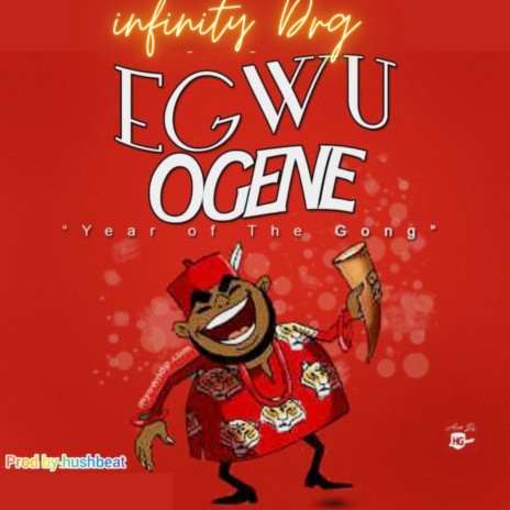 Egwu Ogene | Boomplay Music