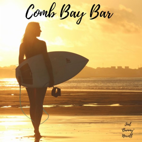 Comb Bay Bar | Boomplay Music