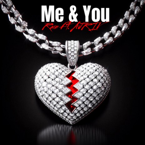 Me & You ft. Adel J Rosario IV | Boomplay Music