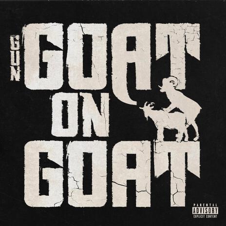 GOAT ON GOAT | Boomplay Music