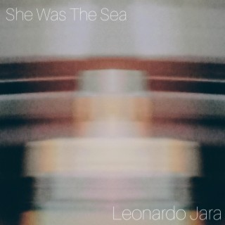 She Was The Sea lyrics | Boomplay Music