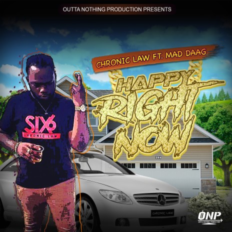 Happy Right Now ft. Mad Daag
