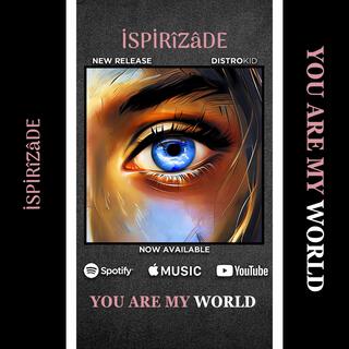 You Are My World lyrics | Boomplay Music