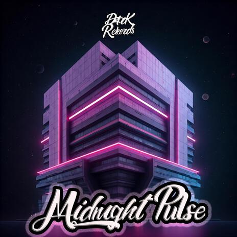 Midnight Pulse (Remastered Version) | Boomplay Music