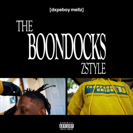 The Boondocks (ZStyle) | Boomplay Music