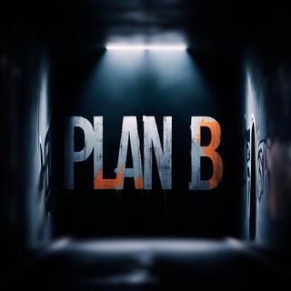 Plan B