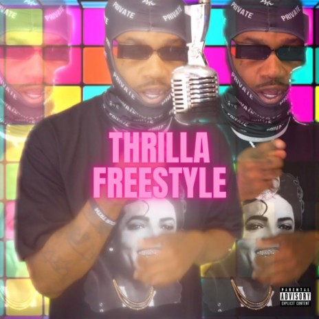 THRILLA FREESTYLE | Boomplay Music