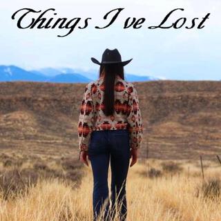 Things Ive Lost