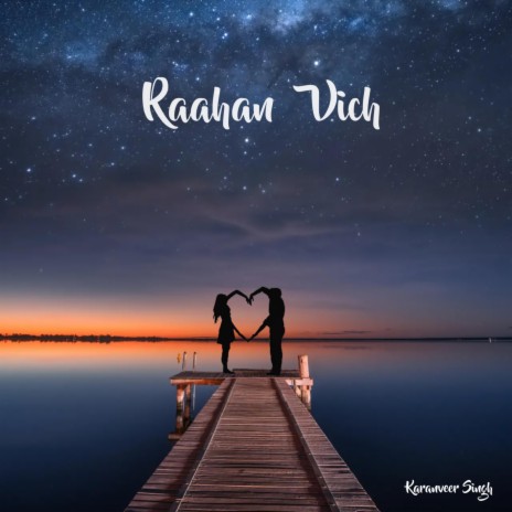 Raahan Vich | Boomplay Music