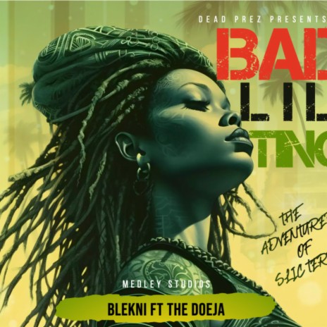Bad lil thing ft. The Doeja | Boomplay Music