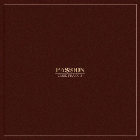 Passion | Boomplay Music