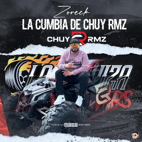 La Cumbia De Chuy Rmz | Boomplay Music