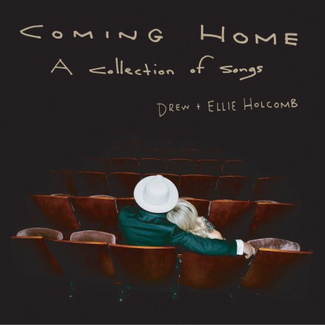 Coming Home ft. Ellie Holcomb | Boomplay Music