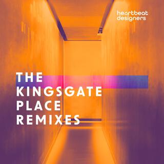 The Kingsgate Place Remixes