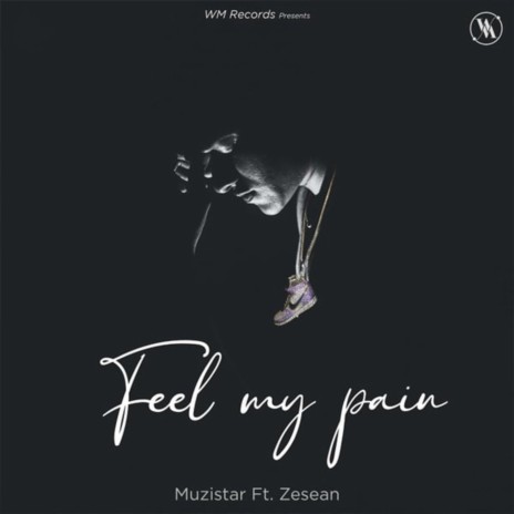 Feel My Pain ft. Zesean | Boomplay Music