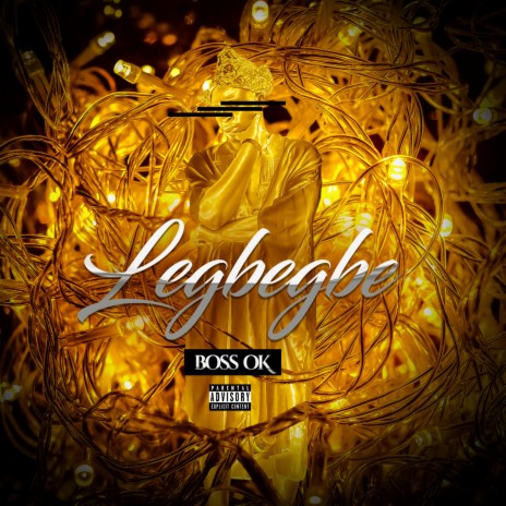 Legbegbe | Boomplay Music