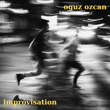 Improvisation (Oguz Ozcan) | Boomplay Music