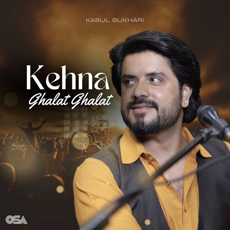 Kehna Ghalat Ghalat ft. Nusrat Fateh Ali Khan | Boomplay Music