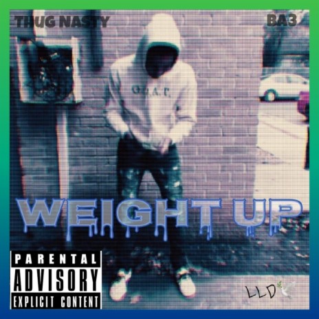 Weight Up ft. BA3 | Boomplay Music