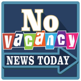 No Vacancy Live and No Vacancy News, Podcast