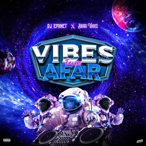 ViBES From AFar (VFA) DJ Mix ft. Brian Vibez