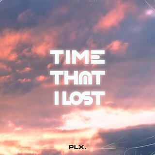 Time That I Lost