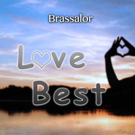 Love best | Boomplay Music