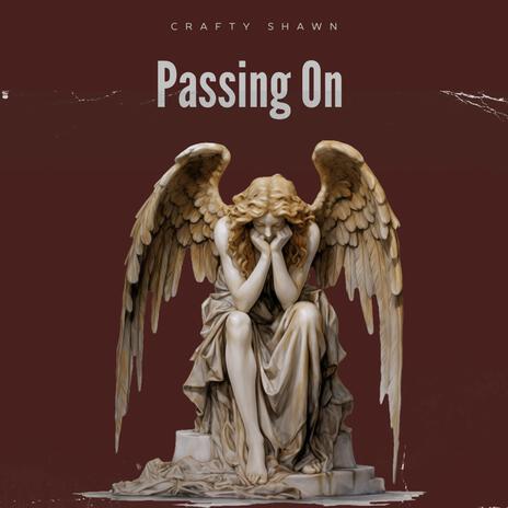 Passing On | Boomplay Music