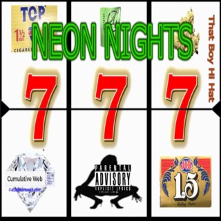 Neon Nights pt. 777 lyrics | Boomplay Music