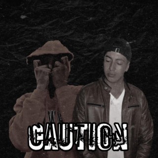 Caution ft. Fresy Boy lyrics | Boomplay Music