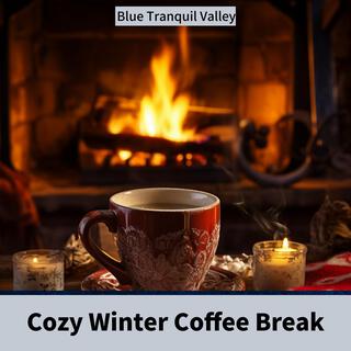 Cozy Winter Coffee Break