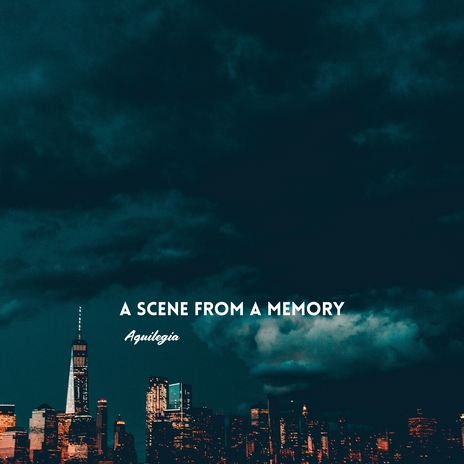 A Scene From a Memory | Boomplay Music