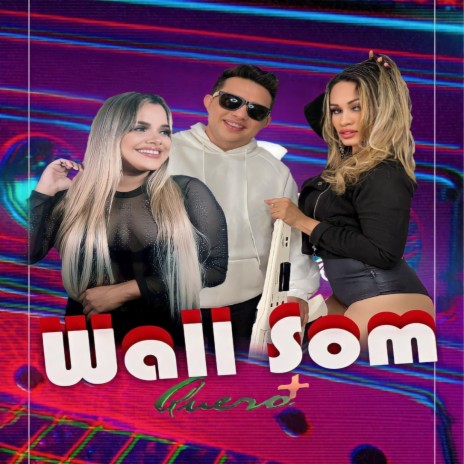 Wall Som | Boomplay Music