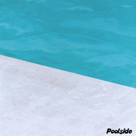 Poolside ft. Sling Dilly | Boomplay Music