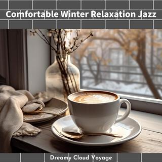 Comfortable Winter Relaxation Jazz