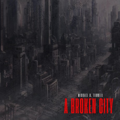 A Broken City | Boomplay Music