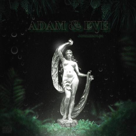 Adam & Eve | Boomplay Music