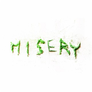 misery +