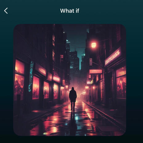 What if | Boomplay Music