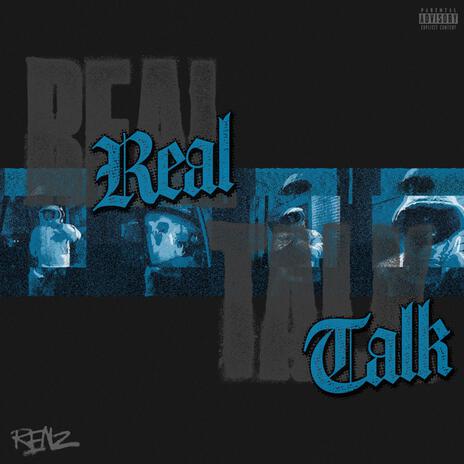 Real Talk | Boomplay Music